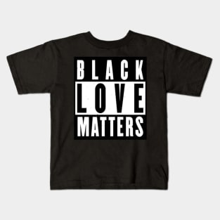 Black Love Matters Kids T-Shirt
